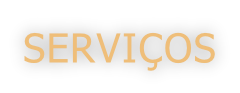 SERVIÇOS